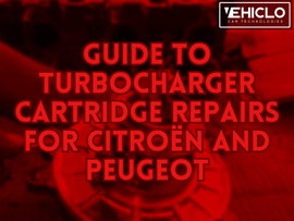 Guide to Turbocharger Cartridge Repairs for Citroën and Peugeot