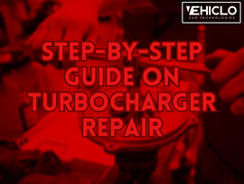 Step-by-Step Guide on Turbocharger Repair