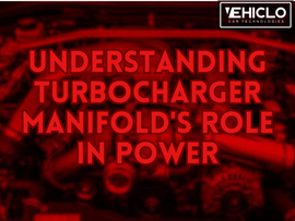 Understanding Turbocharger Manifold's Role in Power